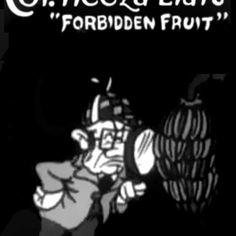 Colonel Heeza Liar's Forbidden Fruit
