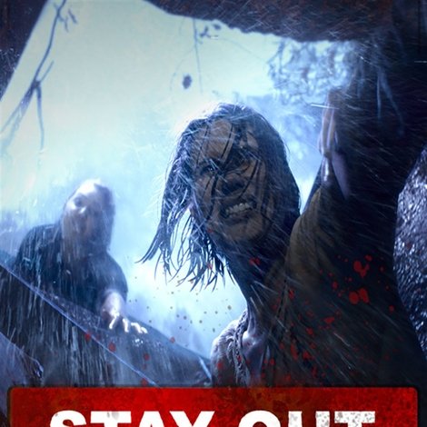 Stay Out Stay Alive