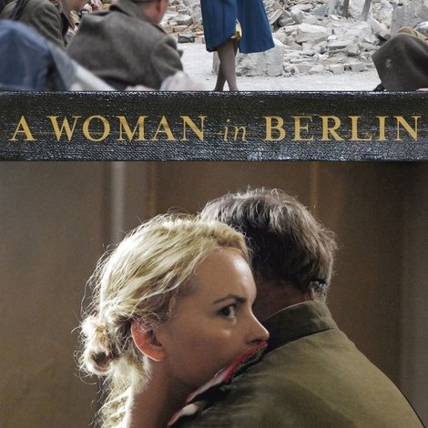 Anonyma - Eine Frau in Berlin