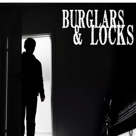 Burglars & Locks