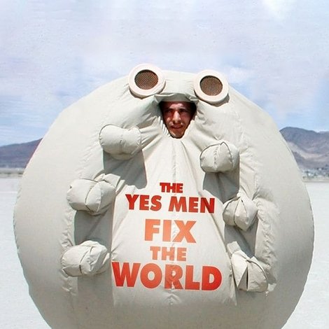 The Yes Men Fix the World
