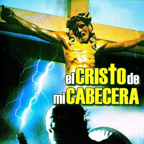 El Cristo de mi Cabecera