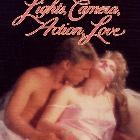 Lights, Camera, Action, Love