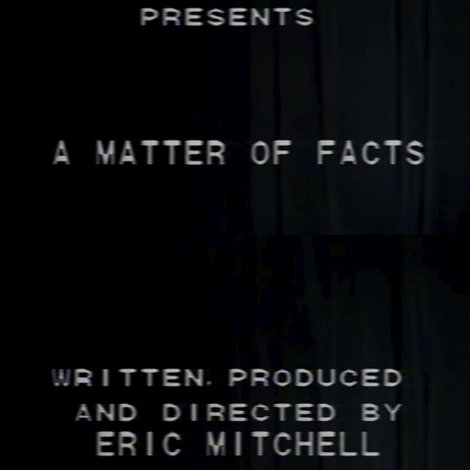 A Matter of Facts