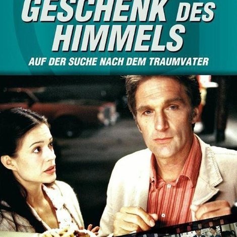 Ein Geschenk des Himmels