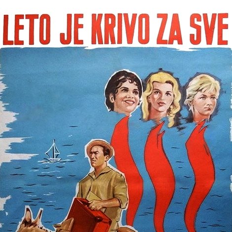 Лето је криво за све
