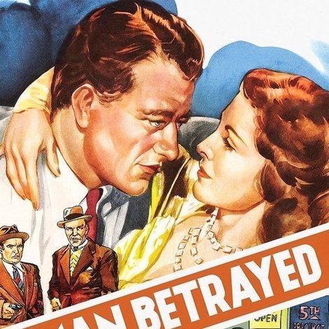 A Man Betrayed