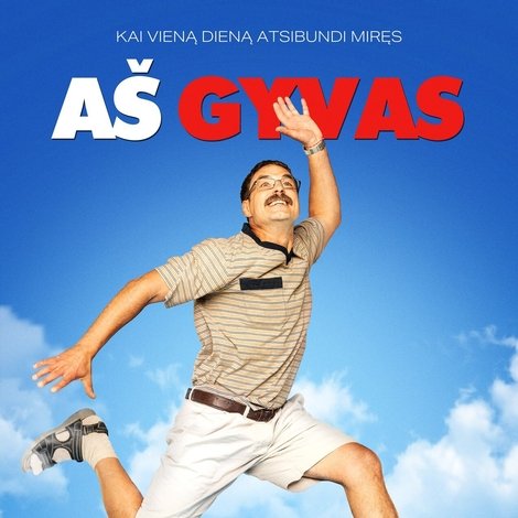 Aš gyvas