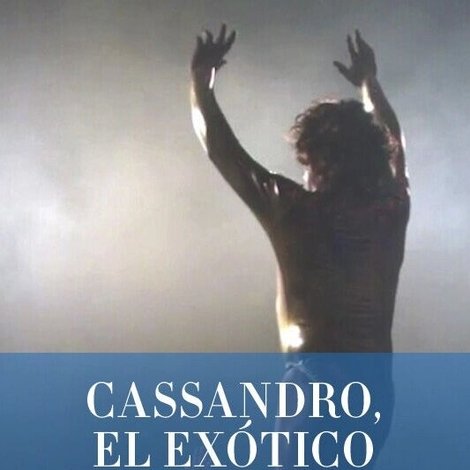 Cassandro, el exótico