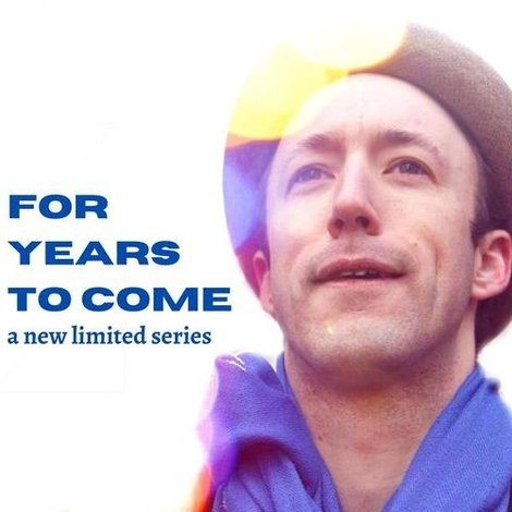 For Years to Come