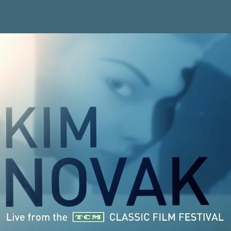 Kim Novak: Live from the TCM Classic Film Festival