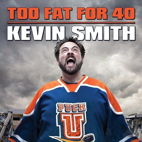 Kevin Smith: Too Fat For 40