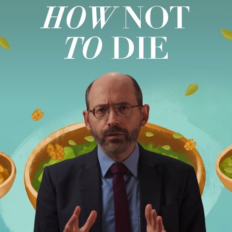 How Not to Die