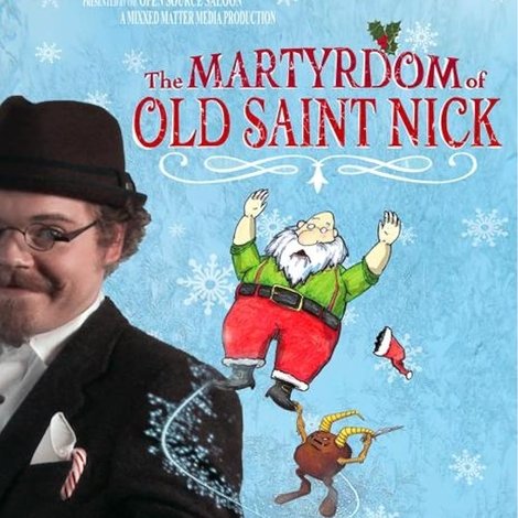 The Martyrdom of Old Saint Nick