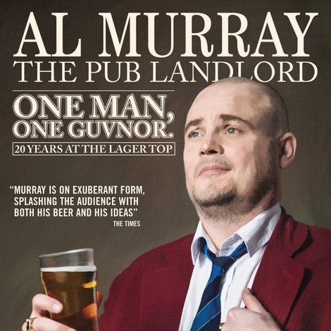 Al Murray, The Pub Landlord: One Man, One Guvnor