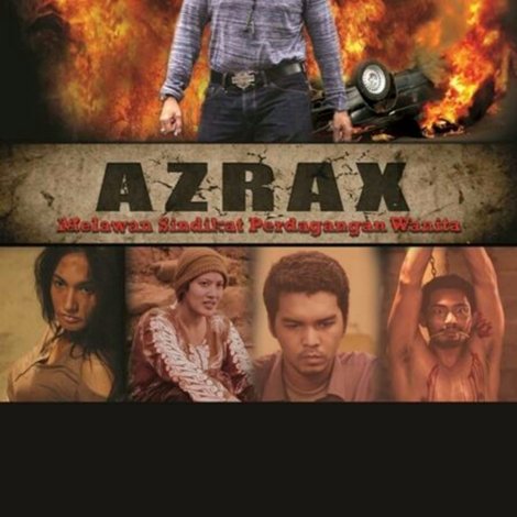 Azrax Melawan Sindikat Perdagangan Wanita