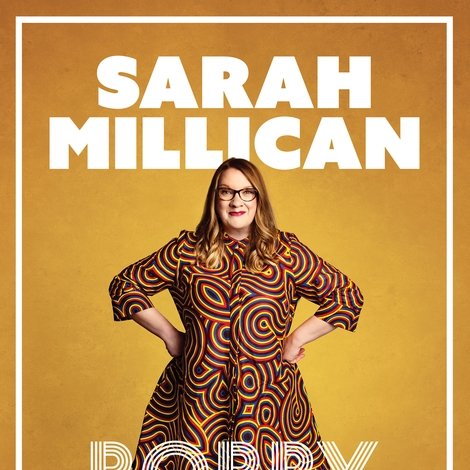 Sarah Millican: Bobby Dazzler