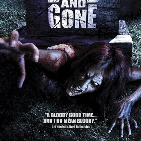 Dead and Gone