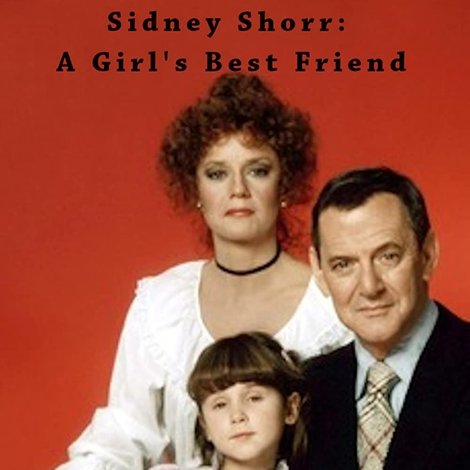 Sidney Shorr: A Girl's Best Friend