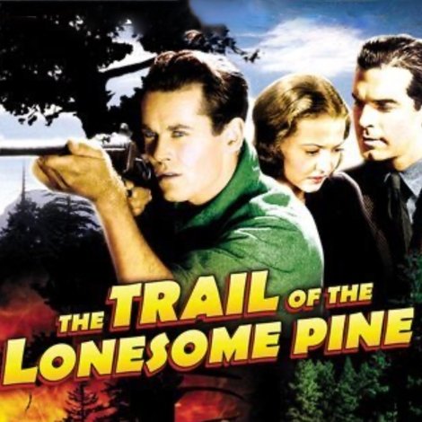 The Trail of the Lonesome Pine