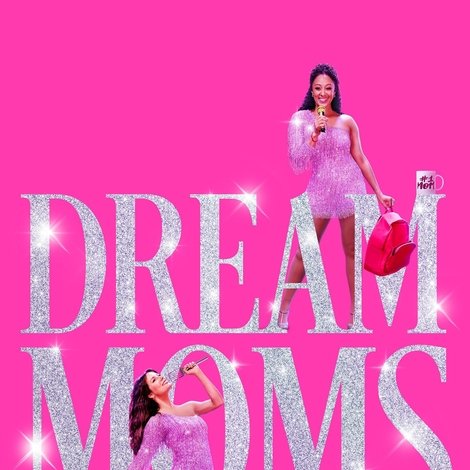 Dream Moms
