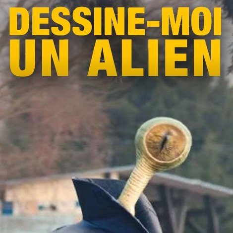 Dessine-moi un alien