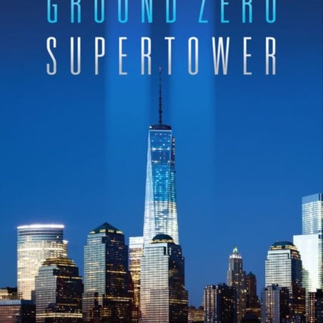 NOVA: Ground Zero Supertower