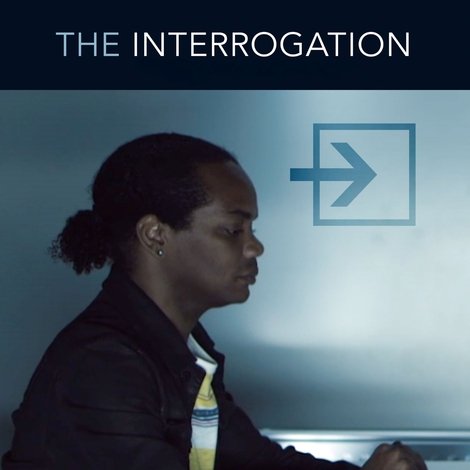 The Interrogation