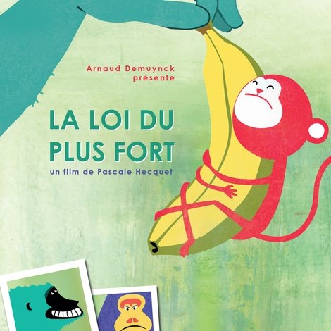 La loi du plus fort