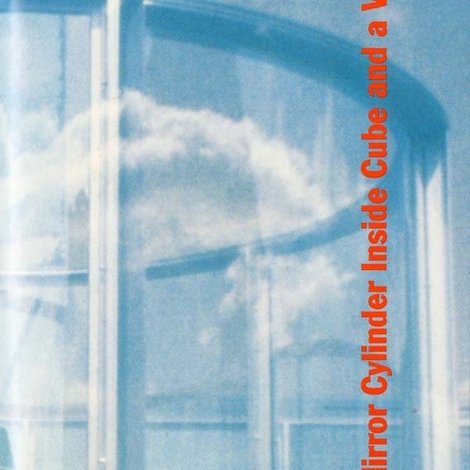 Two-Way Mirror Cylinder Inside Cube and a Video Salon