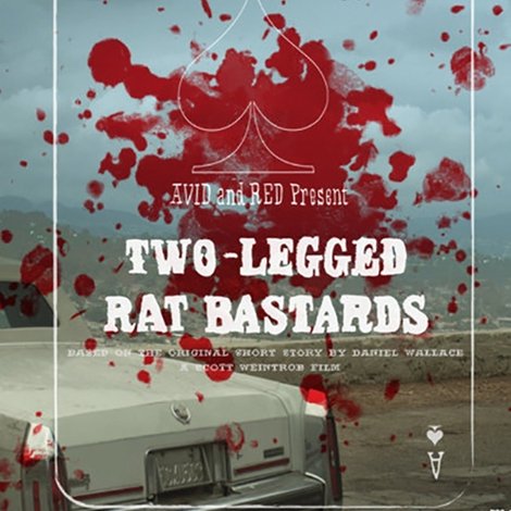 Two-Legged Rat Bastards