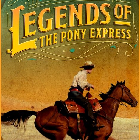 Legends of the Pony Express