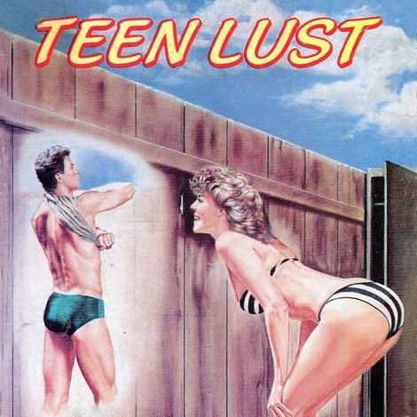 Teen Lust