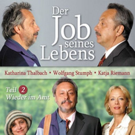 Der Job seines Lebens 2 - Wieder im Amt