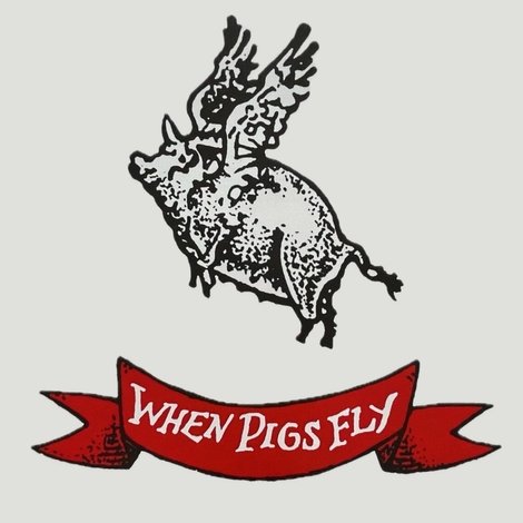 When Pigs Fly