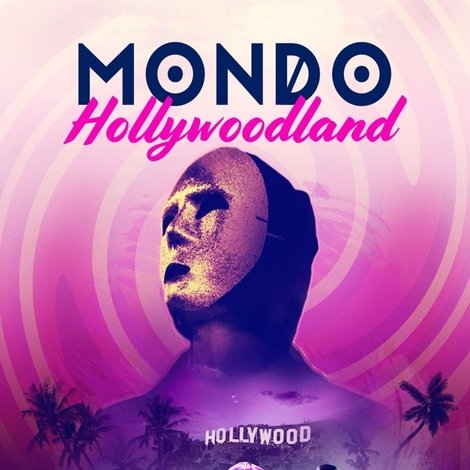 Mondo Hollywoodland