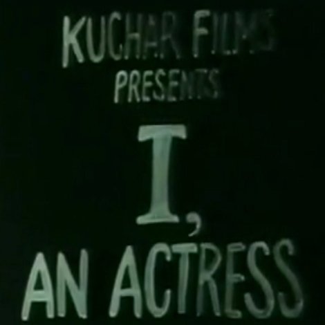 I, an Actress