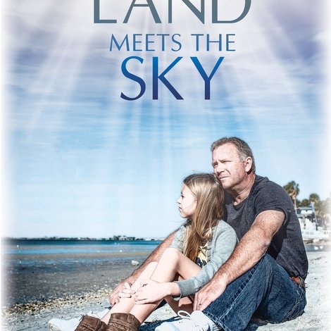 Where the Land Meets the Sky