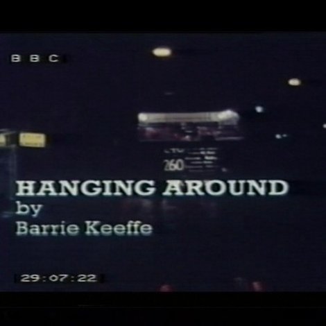 Hanging Around