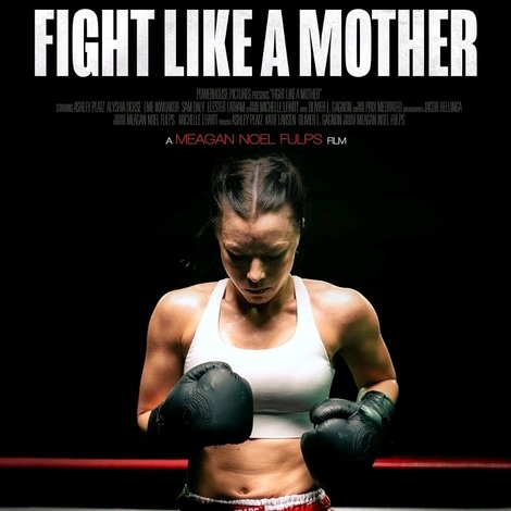 Fight Like a Mother