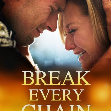 Break Every Chain