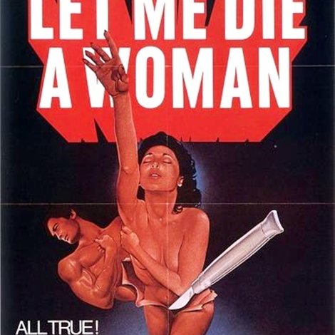 Let Me Die a Woman