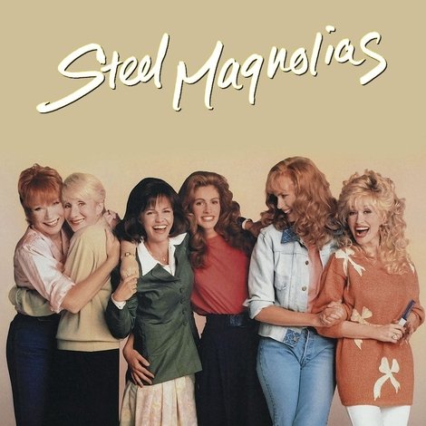 Steel Magnolias