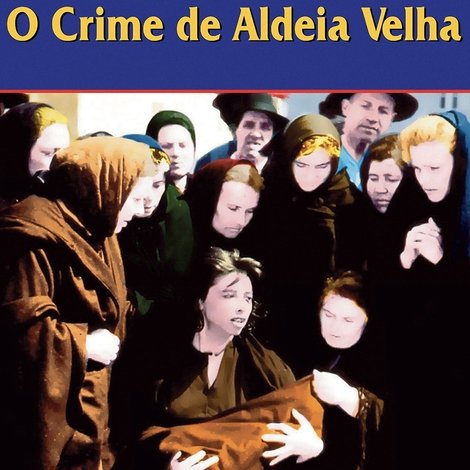 O Crime de Aldeia Velha