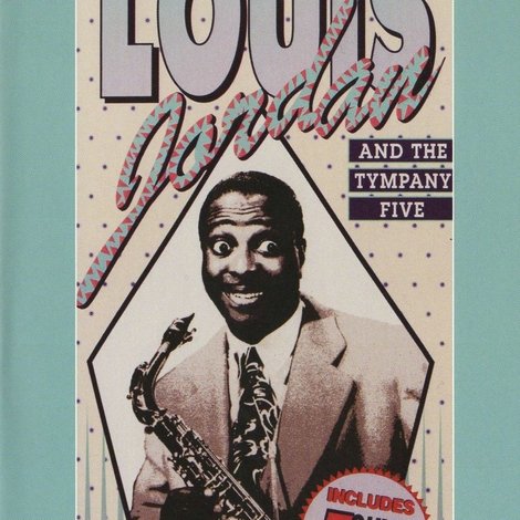 Louis Jordan & The Tympany Five