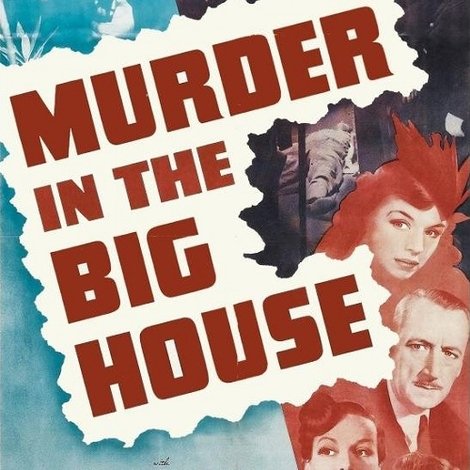 Murder in the Big House