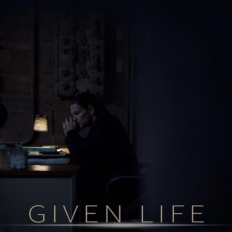 Given Life