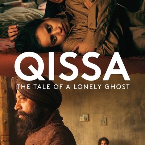 Qissa: The Tale of a Lonely Ghost