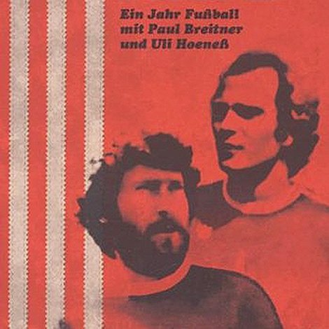 Profis - Ein Jahr Fußball mit Paul Breitner und Uli Hoeneß