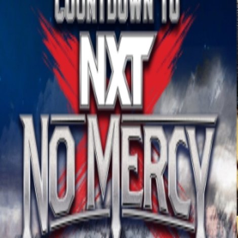 Countdown to NXT No Mercy 2024